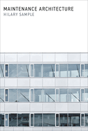 Maintenance Architecture