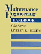 Maintenance Engineering Handbook