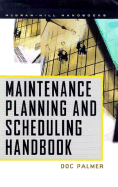 Maintenance Planning and Scheduling Handbook