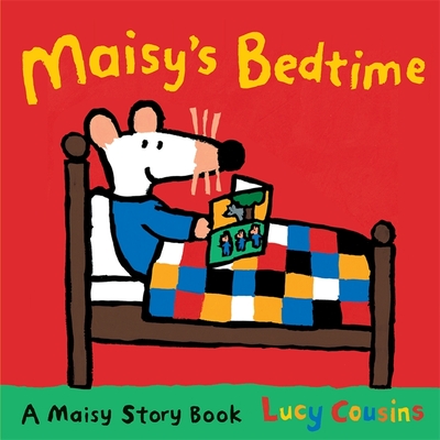 Maisy's Bedtime - 