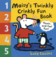 Maisy's Twinkly Crinkly Fun Book