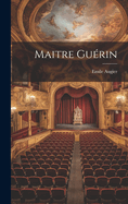Maitre Guerin