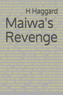 Maiwa's Revenge