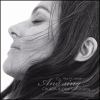 Maja S.K. Ratkje: And sing ... - Cikada Ensemble; Oslo Sinfonietta