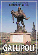 Major & Mrs. Holt's Battlefield Guid to Gallipoli