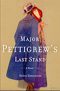 Major Pettigrew's Last Stand