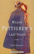 Major Pettigrews Last Stand