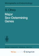 Major Sex-Determining Genes