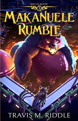 Makanuele Rumble - Riddle, Travis M