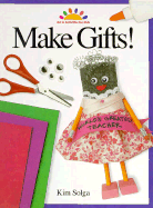 Make Gifts! - Solga, Kim