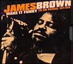 Make It Funky - The Big Payback: 1971-1975