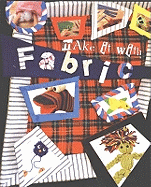 Make it with Fabric