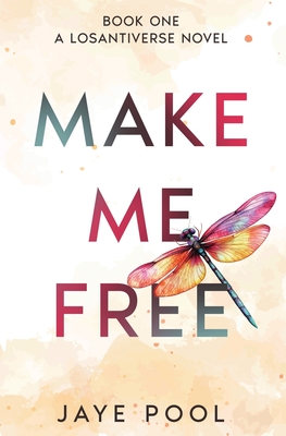 Make Me Free - Pool, Jaye