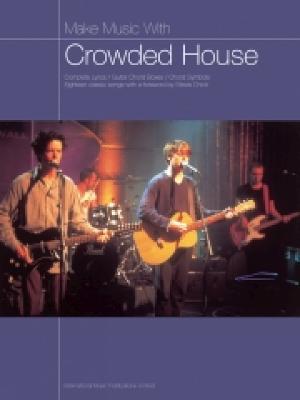 Make Music with Crowded House - Crowded House (Artist)