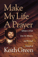 Make My Life a Prayer