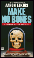 Make No Bones