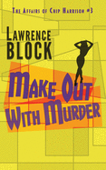 Make Out with Murder