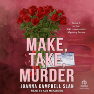 Make, Take, Murder