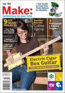 Make: Technology on Your Time Volume 04