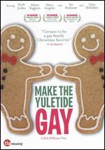 Make the Yuletide Gay