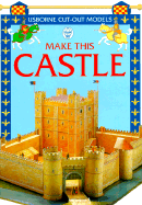 Make This Model Castle - Ashman, Iain