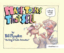 Make Toons That Sell Without Selling Out