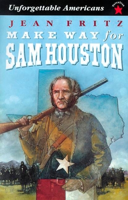 Make Way for Sam Houston - Fritz, Jean