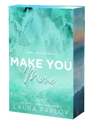 Make You Mine - Pavlov, Laura