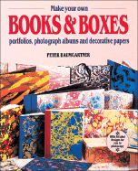 Make Your Own Books and Boxes