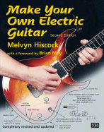 Make Your Own Electric Guitar