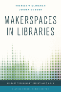 Makerspaces in Libraries