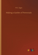 Making a Garden of Perennials
