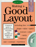 Making a Good Layout - Siebert, Lori