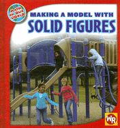 Making a Model with Solid Figures
