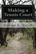 Making a Tennis Court