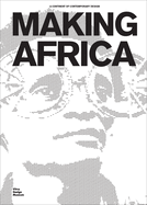 Making Africa: A Continent of Contemporary Design
