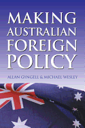 Making Australian Foreign Policy