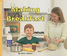 Making Breakfast - Giulieri, Anne