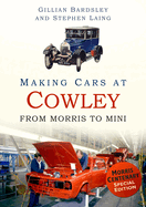 Making Cars at Cowley: From Morris to Mini