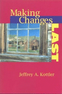Making Changes Last