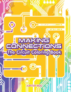 Making Connections: The Circuit Coloring Book