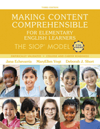 Making Content Comprehensible for Elementary English Learners: The SIOP Model