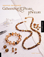 Making Designer Gemstone & Pearl Jewelry