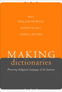 Making Dictionaries: Preserving Indigenous Languages of the Americas