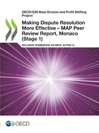 Making Dispute Resolution More Effective - MAP Peer Review Report, Monaco (Stage 2)