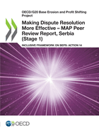 Making Dispute Resolution More Effective - MAP Peer Review Report, Serbia (Stage 2)