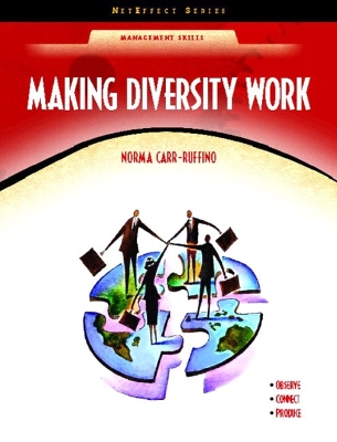 Making Diversity Work (Neteffect Series) - Carr-Ruffino, Norma, PH.D.