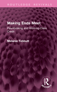 Making Ends Meet: Pawnbroking and Working-class Credit