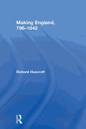 Making England, 796-1042