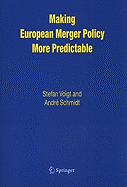Making European Merger Policy More Predictable